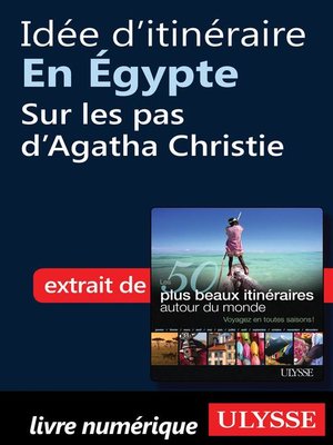 cover image of Idée d'itinéraire en Égypte--Sur les pas d'Agatha Christie